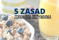 5 zasad zdrowego odżywiania