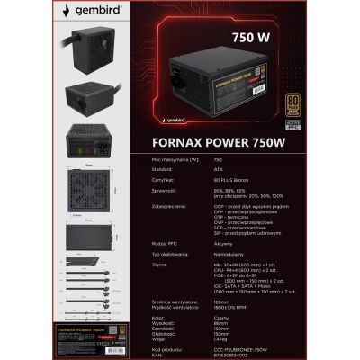 14. GEMBIRD ZASILACZ KOMPUTEROWY FORNAX POWER 750W 80+ BRONZE ATX, 750W, AKTYWNE PFC, 12CM WENTYLATOR