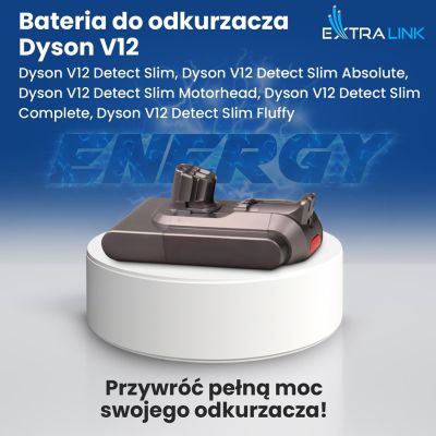 11. Extralink | Filtr + zamiennik baterii , akumulator do odkurzacza Dyson V12 | 25.2V 2500mAh